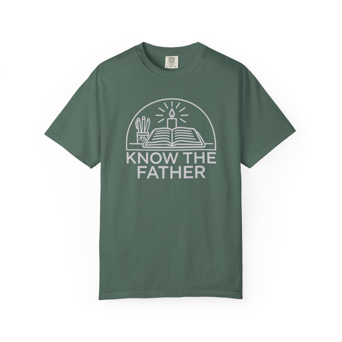 Know The Father - Comfort Colors T Shirt