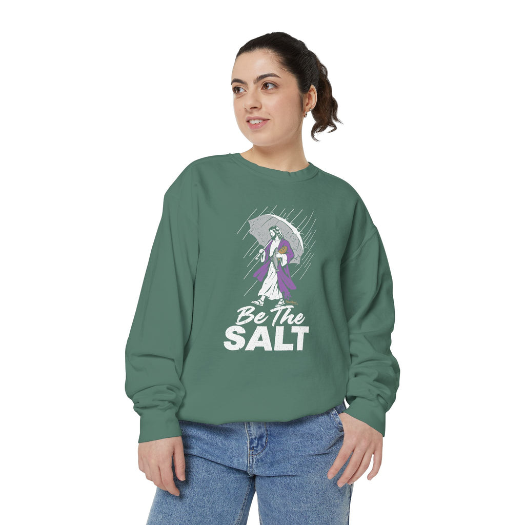 Be The Salt - Comfort Colors Sweatshirt